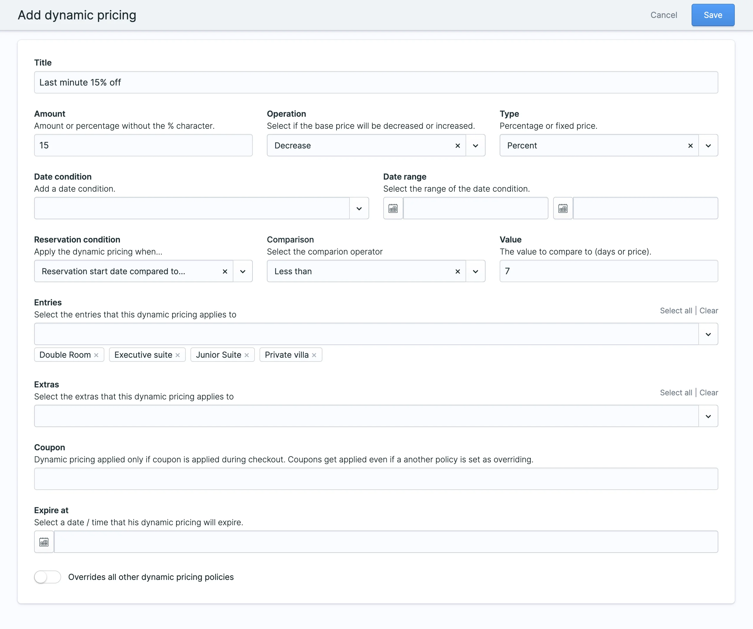 A dynamic pricing that only applies to reservations that start in the next 7 days.